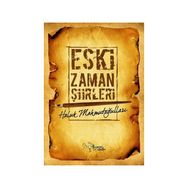Eski Zaman Şiirleri - Haluk Mahmutoğulları