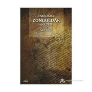ESKIÇAĞDA ZONGULDAK BÖLGESI VE ÇEVRESI - GÜNGÖR KARAUĞUZ;ALI ÖZCAN
