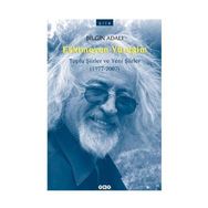 ESKIMEYEN YÜREĞİM TOPLU ŞİİRLER VE YENI ŞİİRLER (1977-2007) - BILGIN ADALI