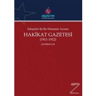 Eskişehir'de Bir Dönemin Aynası Hakikat Gazetesi (1911-1912) - Ali Şükrü Çoruk