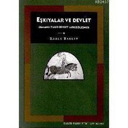 EŞKIYALAR VE DEVLET - KAREN BARKEY