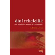 Eskiyeni Yayınları Dini Tekelcilik