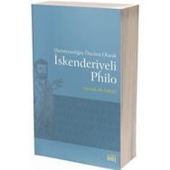 Eskiyeni Yayınları Hıristiyanlığın Öncüsü Olarak İskenderiyeli Philo
