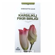 Eşler Arasında Karşılıklı Fikir Birliği - Sabahattin Uçar