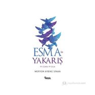 ESMA ILE YAKARIŞ 99 ESMA 99 DUA - MERYEM AYBIKE SINA