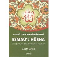 Esma-ül Hüsna - Allah'ın En Güzel İsimleri - Mehmet Diken