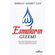 Esmaların Gizemi - Serhat Ahmet Tan