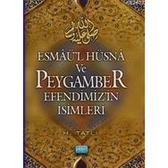 ESMAÜL HÜSNA VE PEYGAMBER EFENDIMIZIN İSİMLERİ ( CEP BOY ) - HAMZA TATLI