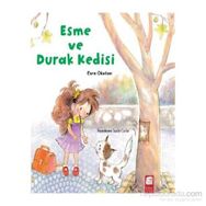 Esme ve Durak Kedisi - Esra Okutan