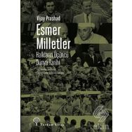 Esmer Milletler - Vijay Prashad