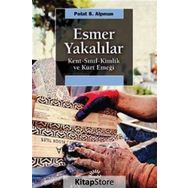 Esmer Yakalılar - Polat S. Alpman
