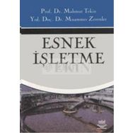 Esnek İşletme - Mahmut Tekin Dr. Muammer Zerenler