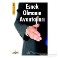 ESNEK OLMANIN AVANTAJLARI - AL SIEBERT