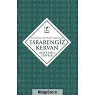 Esrarengiz Kervan - Arif Cemil Denker