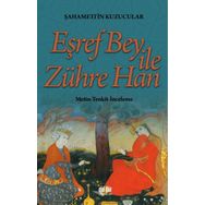 Eşref Bey İle Zühre Han - Şahamettin Kuzucular