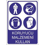 Este Uyarı Levhaları Koruyucu Malzemeni Kullan 25x35 cm Uyarı Levhası