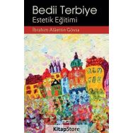 ESTETIK EĞİTİM -BEDII TERBIYE- - İBRAHİM ALAADDIN GÖVSA