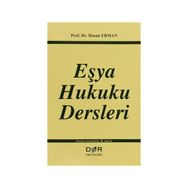 Eşya Hukuku Dersleri - Hasan Erman