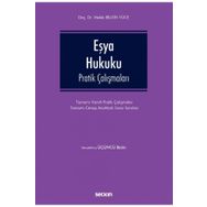 Eşya Hukuku Pratik Çalışmaları - Melek Bilgin Yüce