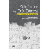 Etik İlkeler ve Etik Eğitimi - Muhammet Bezirci Müveddet Konuşkan Bayraktar