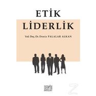 Etik Liderlik -Deniz Palalar Alkan