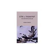 Etik ve Tasavvuf Felsefi Diyaloglar - Kenan Gürsoy