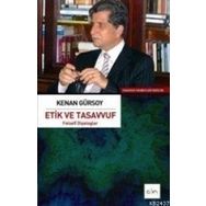 ETIK VE TASAVVUF - KENAN GÜRSOY