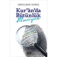 Etkileşim Yayınları Kur`an`da Bütünlük Mucizesi