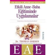 Etkili Anne Baba Eğitiminde Uygulamalar- Thomas Gordon