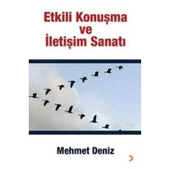 Etkili Konuşma ve İletişim Sanatı- Mehmet Deniz