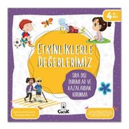 Etkinliklerle Değerlerimiz - Sıra Dışı Durumlar ve Kazalardan Korunma - Floki Çocuk