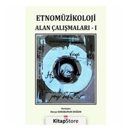 Etnomüzikoloji Alan Çalışmaları - Kolektif