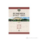Eumeneia - Şeyhlü-Işıklı - Bilal Söğüt