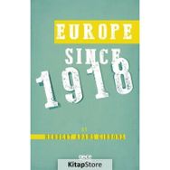 Europe Since 1918 - Herbert Adams Gibbons