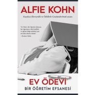 Ev Ödevi - Bir Öğretim Efsanesi - Alfie Kohn - Görünmez Adam Yayıncılık