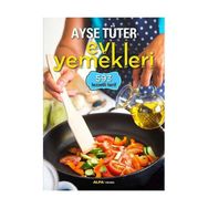 Ev Yemekleri - Ayşe Tüter