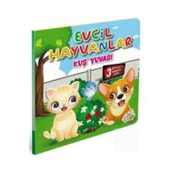 Evcil Hayvanlar - Kuş Yuvası - 0-6 Yaş Yayınları