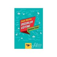 Evde Okulda Değerler Eğitimi - Öğretmen Kitabı - Kolektif