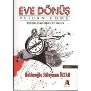 EVE DÖNÜŞ - HEKİMOĞLU SÜLEYMAN ÖZCAN