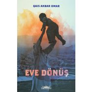 Eve Dönüş - Qais Akbar Omar