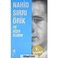 Eve Düşen Yıldırım - Nahid Sırrı Örik