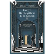 Evelyn Hardcastle'ın Yedi Ölümü - Stuart Turton