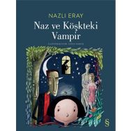 Everest Yayınları - Naz ve Köşkteki Vampir