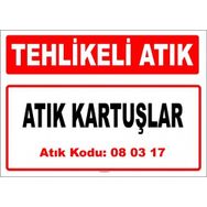 Evim Shopping A 080317-2 Atık Kartuşlar Uyarı Levhası