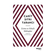 Evime ve Nihal’e Mektuplar - Cahit Sıtkı Tarancı