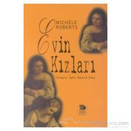 Evin Kızları - Michele Roberts