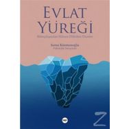 Evlat Yüreği - Sema Küsmenoğlu