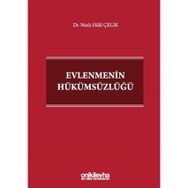 Evlenmenin Hükümsüzlüğü Dr. Nazlı Hilal Çelik