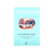 EVLERININ ÖNÜ - SEVİNÇ ÇOKUM