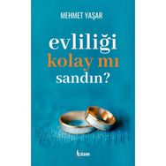 Evliliği Kolay Mı Sandın? - Mehmet Yaşar